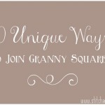 Ways to Join Granny Squares